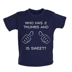 Who Has 2 Thumbs And Is Sweet - Babygrow - Funny Gift Present
