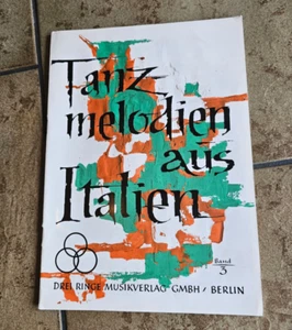 Tanzmelodien aus Italien * Band 3 * Klaviernoten - Bild 1 von 3