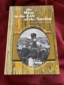 ARRELL M. GIBSON - THE West in the Life of the Nation HD SIGNED - Picture 1 of 5