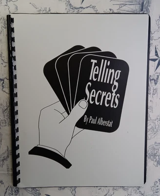 Telling Secrets Paul Alberstat SIGNED 2002 Paperback 1st Ed Card Magic Mentalism - Image 1 of 4