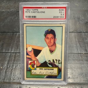 1952 Topps Pete Castiglione #260 *Pirates* PSA 5.5 EX+