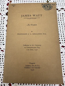 James Watt An Oration Prof. Mellanby 1936 Jackson Co Glasgow University - Picture 1 of 9
