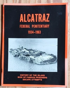 Alcatraz Federal Penitentiary 1934 - 1963. - Picture 1 of 3
