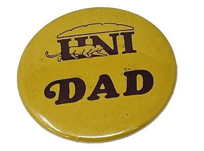 UNI Dad University Northern Iowa Panthers Pin Pinback Button - Image 1 of 3