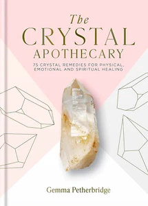 The Crystal Apothecary By Gemma Petherbridge (Hardcover, 2022) NEW - Picture 1 of 1