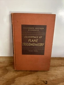 Essentials Of Plane Trigonometry Tables Rosenbach Whitman Moskovitz HC 1950 VTG - Foto 1 di 5