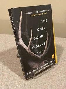The Only Good Indians by Stephen Graham Jones (TPB Edition) - Foto 1 di 11
