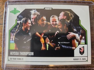 2025 Parkside Pronto NWSL Alyssa Thompson Do Your Thing 21 /325 SP #115 Angel - Picture 1 of 2