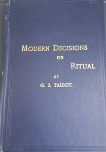 Modern Decisions On Ritual And Kindred Subjects By G J Talbot. anglo catholic - Picture 1 of 7