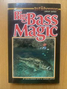 Hannons Big Bass Magic In Fisherman Library Series Doug Hannon Trade PB 1986 - Picture 1 of 13