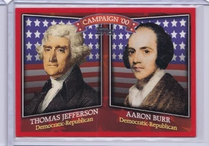 Tarjeta de campaña presidencial Topps 2008 Thomas Jefferson Aaron Burr HCM-1800 ID5 - Imagen 1 de 2
