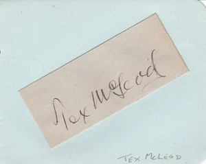 Tex McLeod - Wild West Shows & silent films. SIGNED AUTOGRAPH ALBUM BOOK PAGE - Picture 1 of 2
