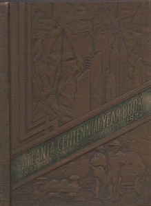 Publisher Gregg Murphy / Atlanta Centennial Year Book 1837 1937 1st ed Atlanta - Picture 1 of 1