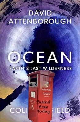 HARDBACK Ocean: Earth's Last Wilderness BY DAVID ATTENBOROUGH POSTED FREE TODAY - Image 1 of 4
