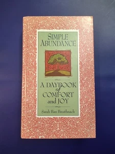 Simple Abundance A Daybook of Comfort and Joy By Sarah Ban Breathnach Hardcover - Foto 1 di 3
