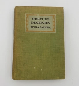 Obscure Destinies Willa Cather 1932 1st Ed Hardcover Alfred A Knopf - Picture 1 of 8