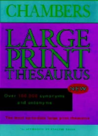 Chambers Large Print Thesaurus - Image 1 of 1