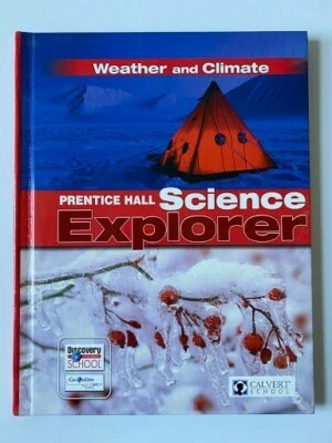 Prentice Hall - Science Explorer - Earth's Waters - Part I - Calvert School  - Image 1 of 2