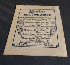 MARCHES AND TWO STEPS. THE SOLDIERS DREAM BY P.MORTON. 1908 MCKINLEY SHEET MUSIC - Picture 1 of 3