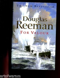 br- FOR VALOUR - D Reeman ( WW2 RN series) SIGNED, 1st UK HB w/dj, - Foto 1 di 2