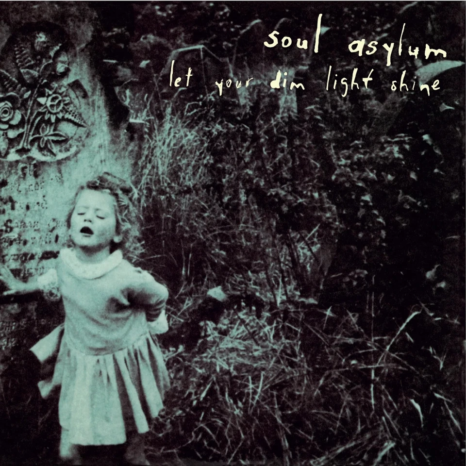 Soul Asylum Let Your Dim Light Shine (Vinyl) Foto 1 de 2