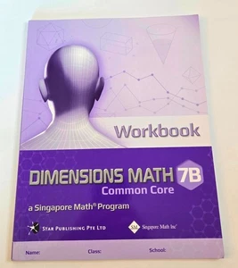 Dimensions Math 7B Common Core Workbook, A Singapore Math Program - Picture 1 of 4