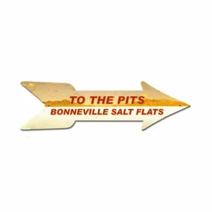 TO THE PITS BONNEVILLE SALT FLATS 27" HEAVY DUTY USA MADE METAL ADVERTISING SIGN - Picture 1 of 1