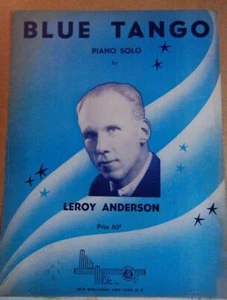 BLUE TANGO LEROY ANDERSON NOTEN GUTER ZUSTAND SM6 - Bild 1 von 1