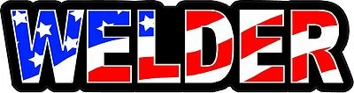 STICKERPIRATE 3 - Welder US Flag Lunch Box Hard Hat Tool Box Helmet Sticker H158
