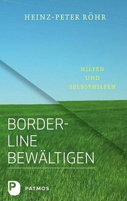 Borderline bewältigen Heinz-Peter Röhr - Bild 1 von 4