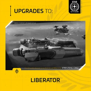 Star Citizen - ANVIL LIBERATOR - UPGRADE - (CCU) - Picture 1 of 26