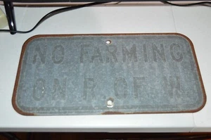 SELTEN Keine Landwirtschaft in der R of W Schwermetall Minnesota Highway Department Schild - Bild 1 von 4