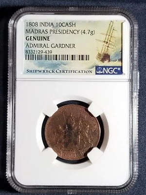 1808 India 10 Cash NGC Genuine. Admiral Gardner - Shipwreck Cert! - Image 1 of 3