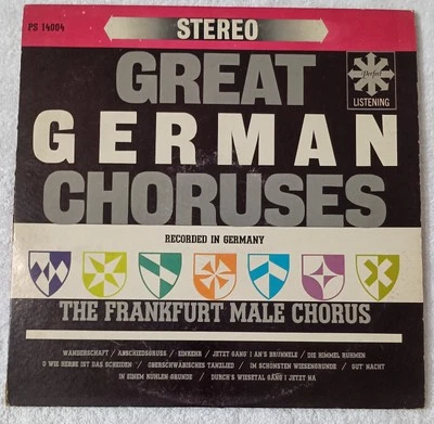 The Frankfurt Male Chorus - Great German Choruses "LP" - Image 1 of 4
