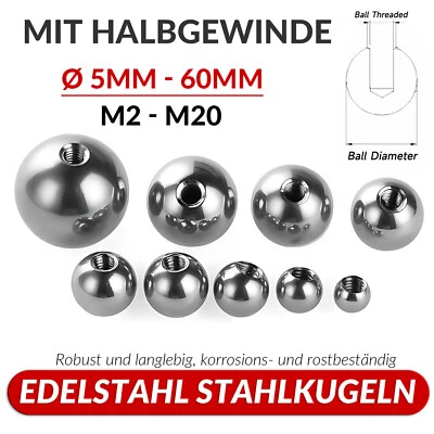 Edelstahl Stahlkugeln Mit Halbgewinde Kugellager Ø 5mm-60mm Endkugel Edelstahl - Image 1 of 4