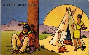 Vintage Comic Humor Postcard A Buck Well Spent Risque Indian Teepee Pretty Girl - Picture 1 of 3