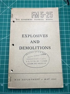 WWII War Department Explosives And Demolitions Manual 1945 - Picture 1 of 6