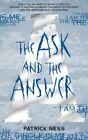 The Ask And The Answer By Ness, Patrick Book The Fast Free Shipping