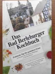 Das Bad Berleburger Kochbuch ,Friedhelm Höse,Praktische Tipps für gesundes Essen - Bild 1 von 9