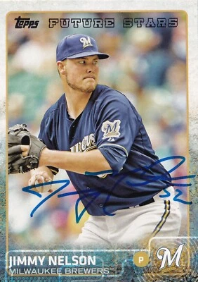 Tarjeta Topps 2015 firmada por Jimmy Nelson #539 Milwaukee Brewers Foto 1 de 4