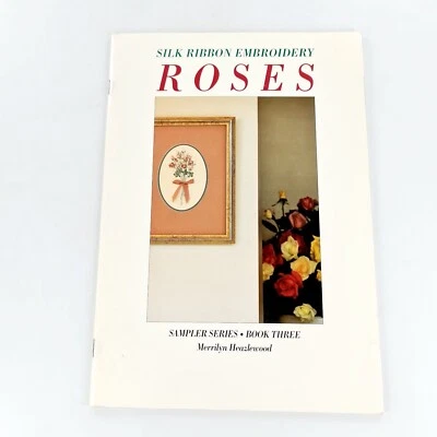 Silk Ribbon Embroidery Roses by Merrilyn Heazlewood - Sampler Series Patterns  - Image 1 of 4