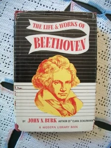 The Life & Works of Beethoven (John N. Burk, 1943 HCDJ) Modern Library - Picture 1 of 12