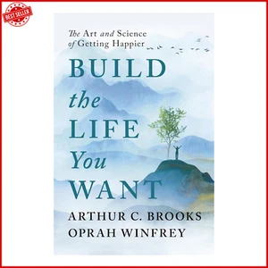 Build the Life You Want by Oprah Winfrey and Arthur C Brooks - Picture 1 of 2