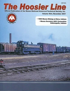 Die HOOSIER Linie: 4. Qtr. 2021, Monon Railroad Historical Society (BRANDNEU) - Bild 1 von 1