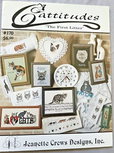 Cattitudes The FIRST Litter Cross Stitch Patterns Jeanette Crews Cats Kittens - Picture 1 of 7
