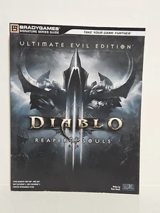 Diablo III Reaper of Souls Signature Series Strategy Guide Ultimate Evil Edition - Imagen 1 de 7