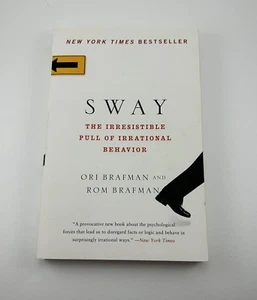 Sway: The Irresistible Pull of Irrational Behavior by Brafman, Rom Book The Fast - Imagen 1 de 5