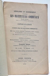 AUZIAS. Législation et Jurisprudence concernant les Instituteurs Communaux. 1878 - Picture 1 of 7