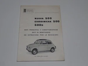 FIAT 500 - 500 D DATI PRINCIPALI CARATTERISTICHE DATI DI MONTAGGIO ISTRUZIONI - Bild 1 von 4