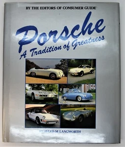 Porsche, eine Tradition der Größe Hardcover von Richard M. Langworth. - Bild 1 von 2